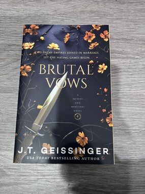 Brutal Vows (Queens and Monsters #4) - J.T. Geissinger SPECIAL EDITION